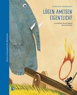 Lügen Ameisen eigentlich?