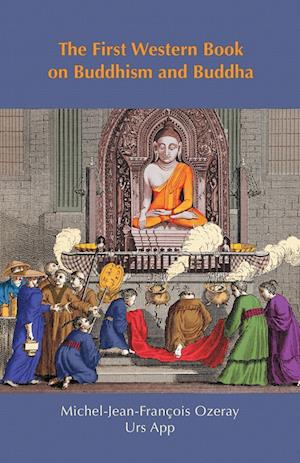The First Western Book on Buddhism and Buddha