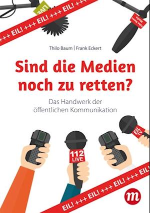 Sind die Medien noch zu retten?