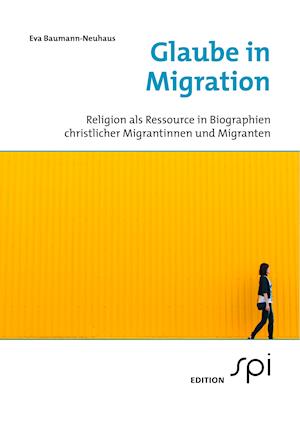 Glaube in Migration