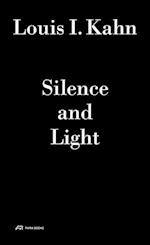Louis I. Kahn - Silence and Light: The Lecture at Eth Zurich, February 12, 1969