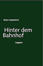 Hinter dem Bahnhof