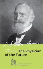 The Physician of the Future