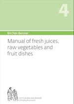 Bircher-Benner Manual Vol. 4