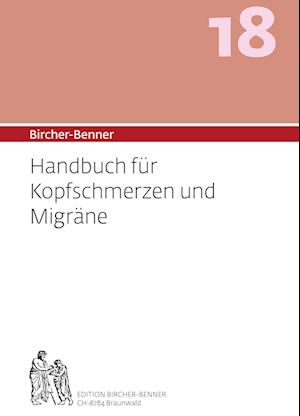 Bircher-Benner 18 Handbuch für Kopfschmerzen und Migräne