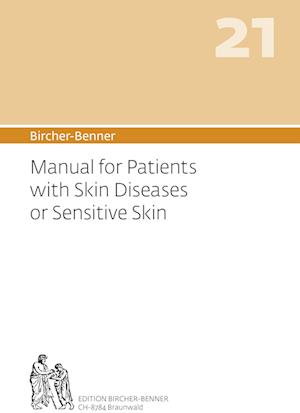 Bircher-Benner 21 Manual for Patients with Skin Diseases or Sensitive Skin