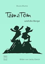 TamaTom und die Berge