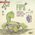 Fips will keine Schildkröte mehr sein