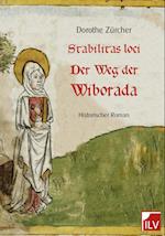 Stabilitas loci - Der Weg der Wiborada