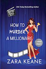 How to Murder a Millionaire (Movie Club Mysteries, Book 3) 