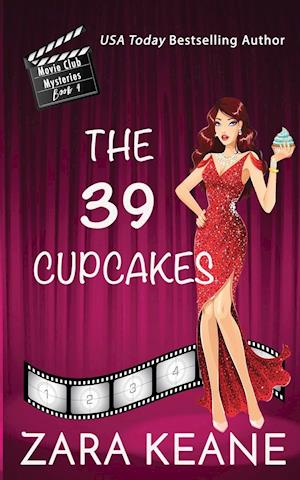 The 39 Cupcakes (Movie Club Mysteries, Book 4)