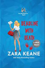 Deadline with Death (Time-Slip Mysteries, Book 1)