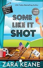 Some Like It Shot (Movie Club Mysteries, Book 6) 