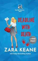 Deadline with Death (Time-Slip Mysteries, Book 1)