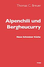Alpenchili und Bergheucurry
