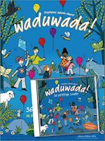 Waduwada 36 pfiffige Lieder in Mundart und Hochdeutsch