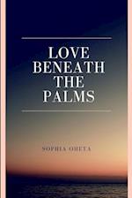 Love Beneath the Palms