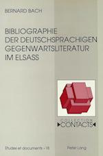 Bibliographie Der Deutschsprachigen Gegenwartsliteratur Im Elsass