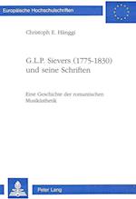 G.L.P. Sievers (1775-1830) Und Seine Schriften