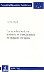 Les Nominalisations Agentive Et Instrumentale En Francais Moderne