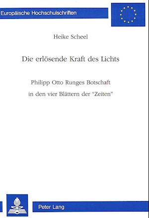 Die Erloesende Kraft Des Lichts