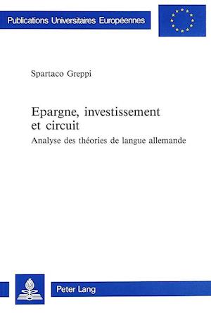 Epargne, Investissement Et Circuit