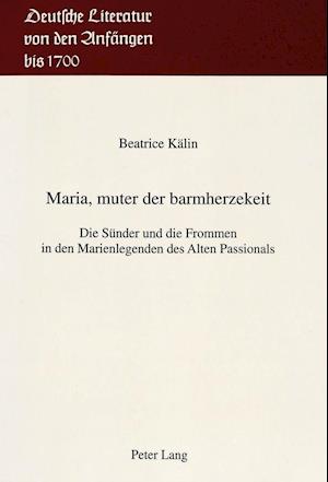 Maria, Muter Der Barmherzekeit