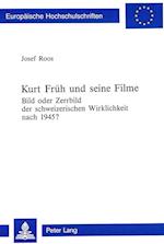 Kurt Frueh Und Seine Filme