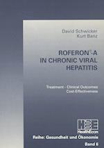 Roferoni-A in Chronic Viral Hepatitis