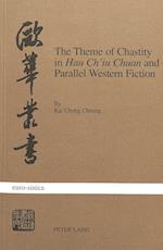 The Theme of Chastity in Hau Ch'iu Chuan and Parallel Western Fiction