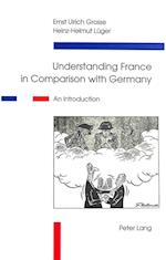 Understanding France in Comparison with Germany