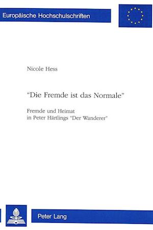 -Die Fremde Ist Das Normale-