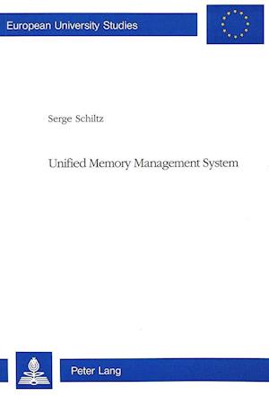 Unified Memory Management System