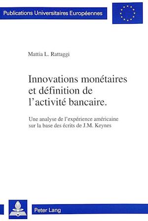 Innovations Monetaires Et Definition de L'Activite Bancaire