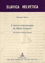 L'Oeuvre Romanesque de Mark Aldanov