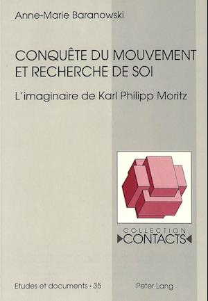 Conquete Du Mouvement Et Recherche de Soi