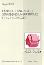 Langue, Langage Et Strategies Linguistiques Chez Heidegger