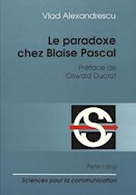 Le Paradoxe Chez Blaise Pascal