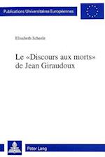 Le -Discours Aux Morts- de Jean Giraudoux