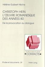 Christoph Hein - L'Oeuvre Romanesque Des Annees 80