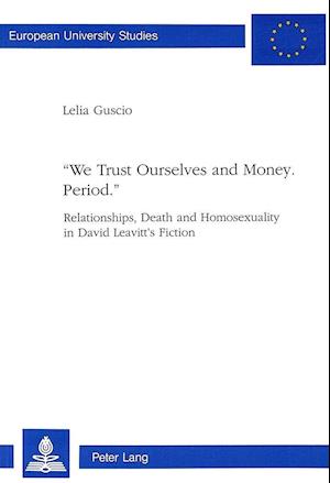 -We Trust Ourselves and Money. Period.-