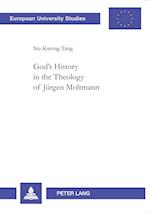 God's History in the Theology of Jürgen Moltmann