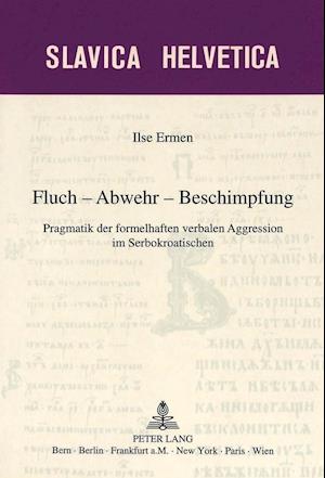 Fluch - Abwehr - Beschimpfung