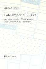 Late-Imperial Russia: An Interpretation