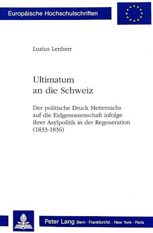 Ultimatum an Die Schweiz