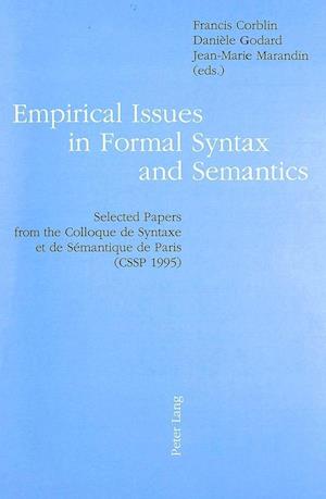 Empirical Issues in Formal Syntax and Semantics