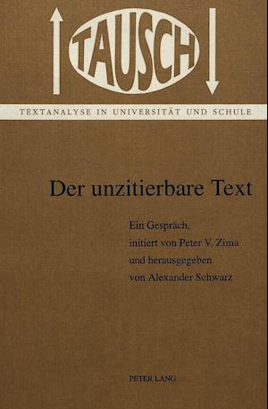 Der Unzitierbare Text