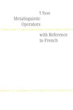 Metalinguistic Operators with Reference to French