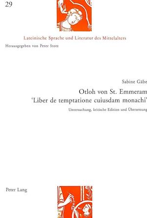 Otloh Von St. Emmeram- "Liber de Temptatione Cuiusdam Monachi"