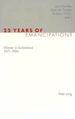 25 Years of Emancipation?